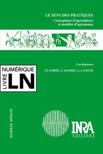 Le sens des pratiques -  - Inra