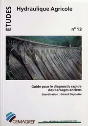 Guide pour le diagnostic rapide des barrages anciens