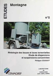 Rhéologie des boues et laves torrentielles