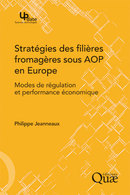 Stratégies des filières fromagères sous AOP en Europe