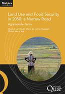 Land Use and Food Security in 2050: a Narrow Road