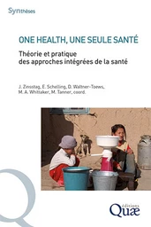 One Health, une seule santé