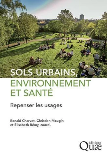 Sols urbains, environnement et santé -  - Éditions Quae