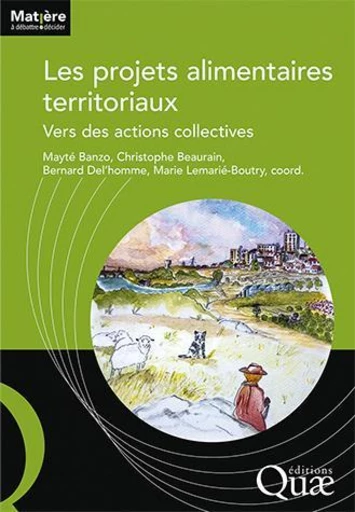 Les projets alimentaires territoriaux -  - Éditions Quae