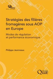 Stratégies des filières fromagères sous AOP en Europe