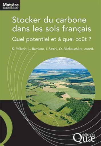 Stocker du carbone dans les sols français -  - Éditions Quae