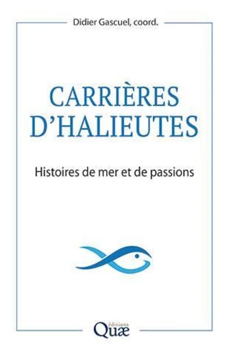 Carrières d'halieutes -  - Éditions Quae