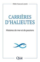 Carrières d'halieutes