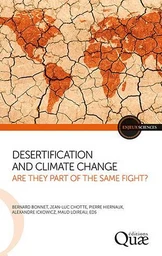 Desertification and climate change: Are they part of the same fight?